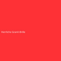 Herrliche Granit-Brille